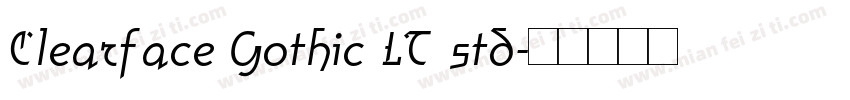 Clearface Gothic LT std字体转换